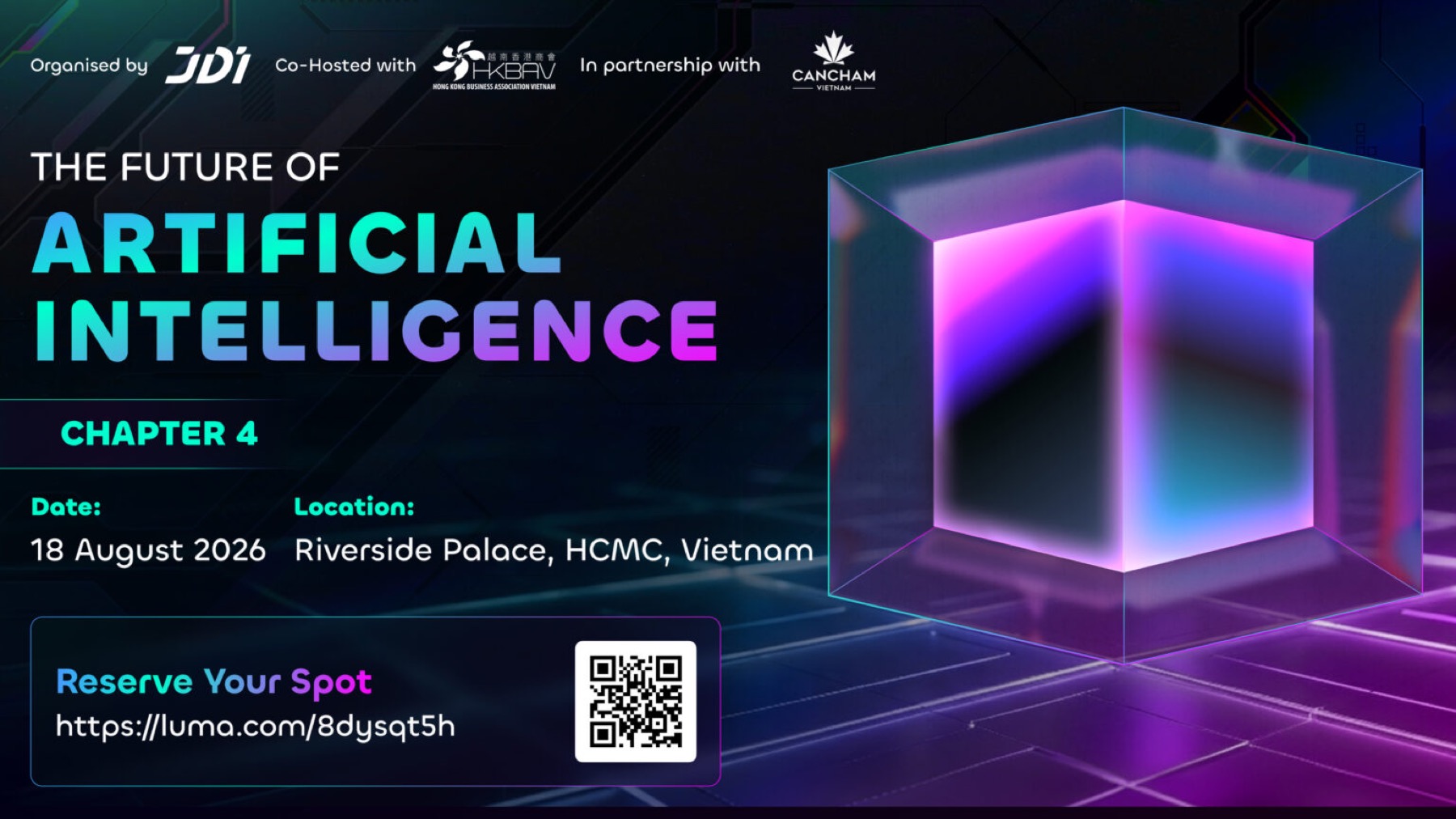 [Co-host] The Future of Artificial Intelligence: Chapter 4! August 18 @ 8:30 AM to 6:00 PM…